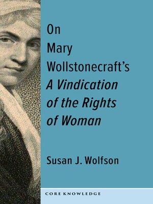 cover image of On Mary Wollstonecraft's a Vindication of the Rights of Woman